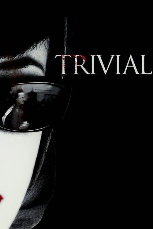 Trivial — poster