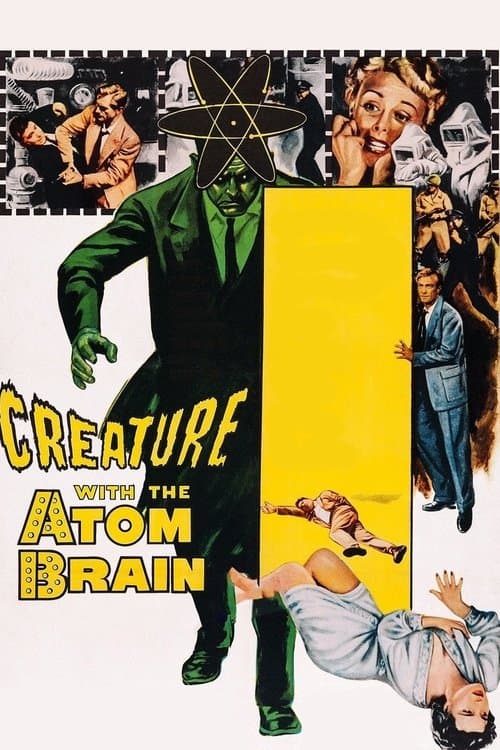 Creature with the Atom Brain — poster