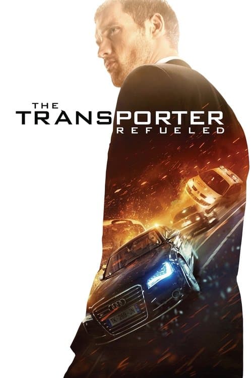 The Transporter Refueled — poster