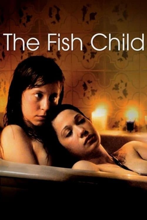 The Fish Child — poster