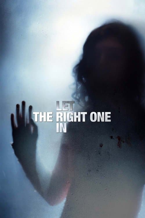 Let the Right One In — poster