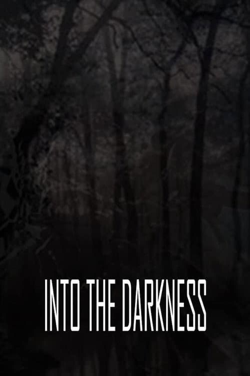 Into the Darkness — poster