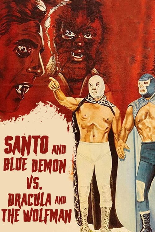 Santo and Blue Demon vs. Dracula and the Wolf Man — poster