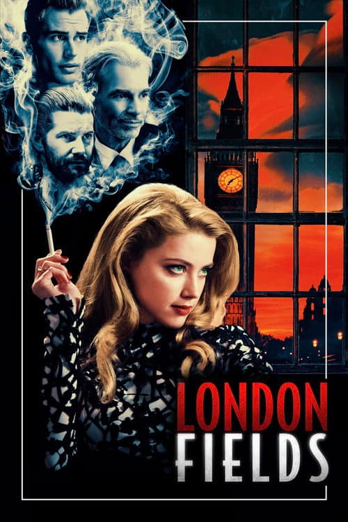 London Fields — poster