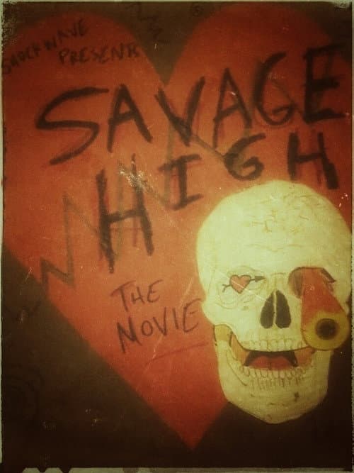 Savage High — poster