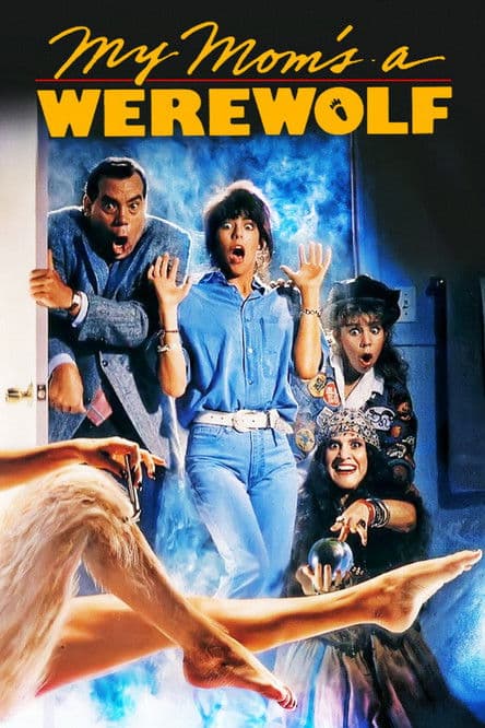 My Mom's a Werewolf — poster