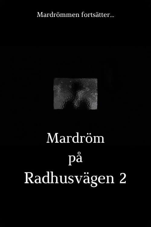 Mardröm på Radhusvägen 2 — poster