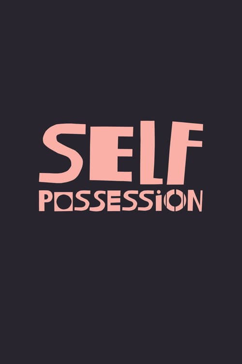 Self-Possession — poster