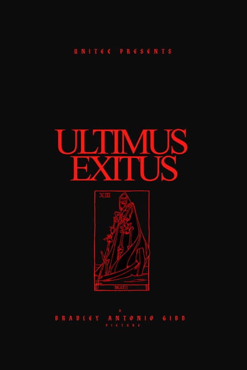 ULTIMUS EXITUS — poster