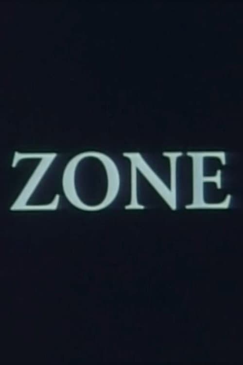 Zone — poster