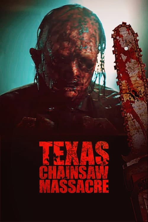 Texas Chainsaw Massacre — poster