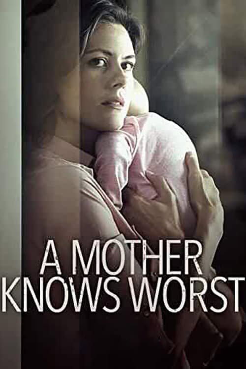 A Mother Knows Worst — poster