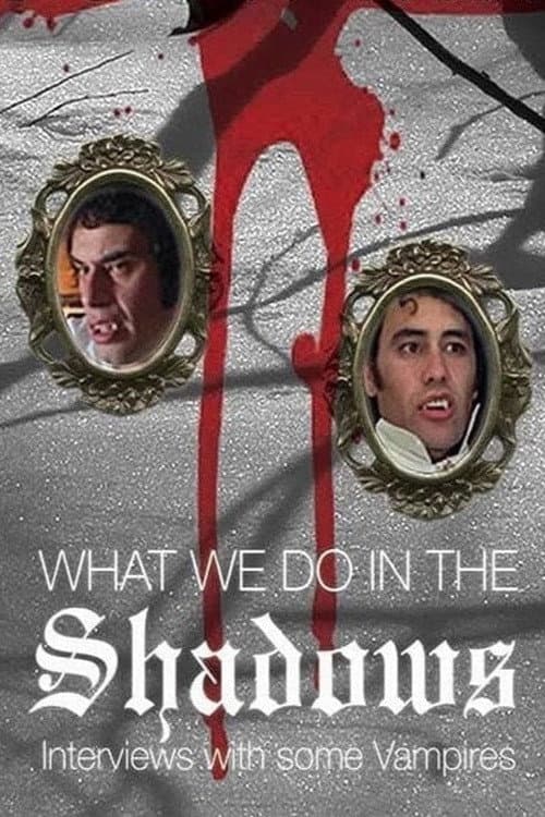 What We Do in the Shadows: Interviews with Some Vampires — poster