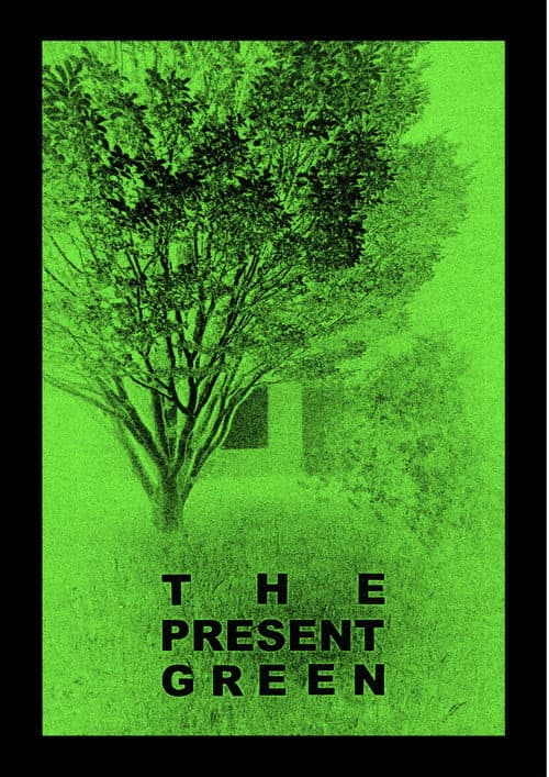 The Present Green — poster