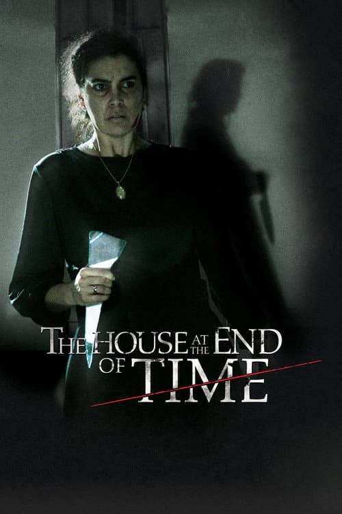 The House at the End of Time — poster