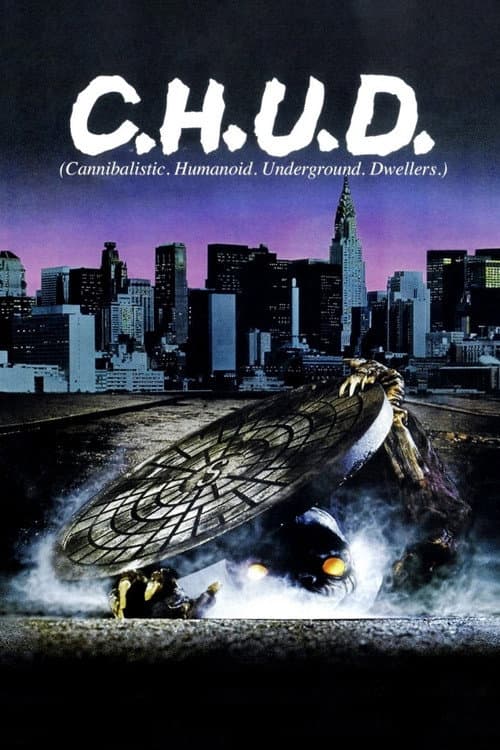 C.H.U.D. — poster