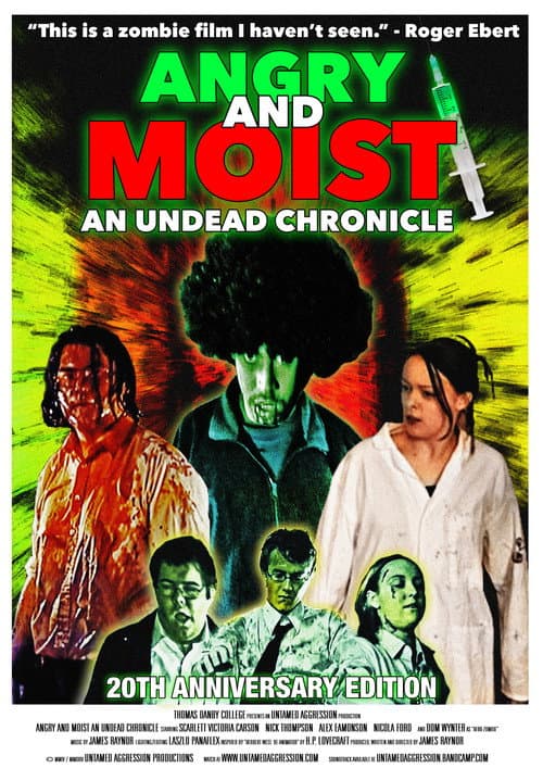 Angry and Moist: An Undead Chronicle — poster
