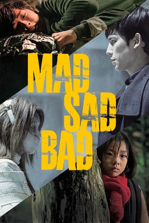 Mad Sad Bad — poster