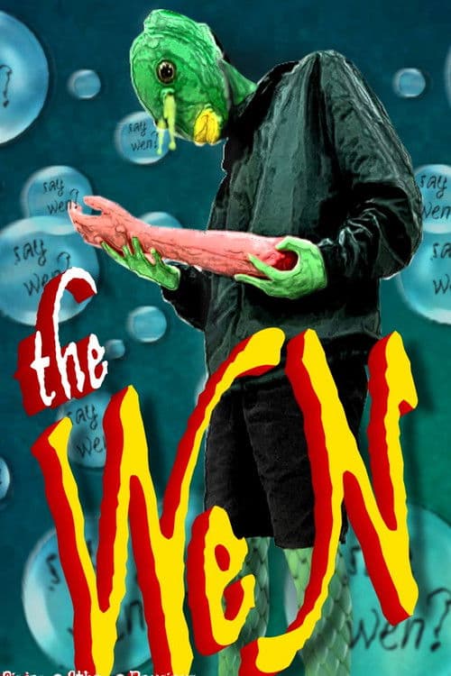 The WEN — poster