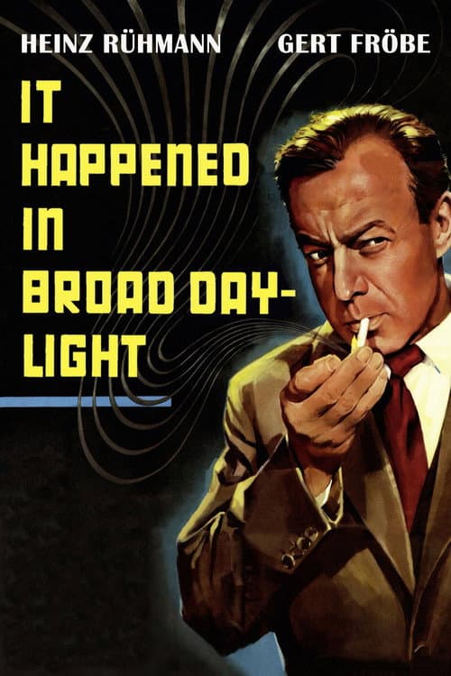 It Happened in Broad Daylight — poster