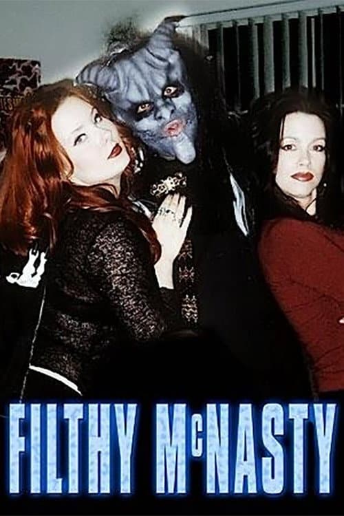 Filthy McNasty — poster