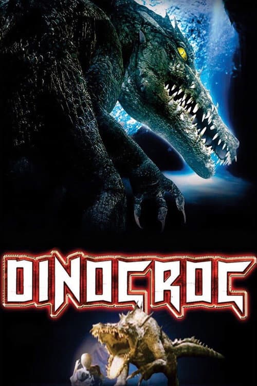 Dinocroc — poster
