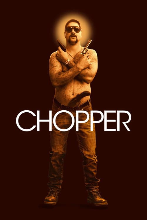Chopper — poster