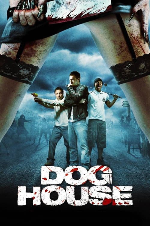 Doghouse — poster