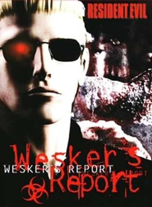 Wesker's Report — poster