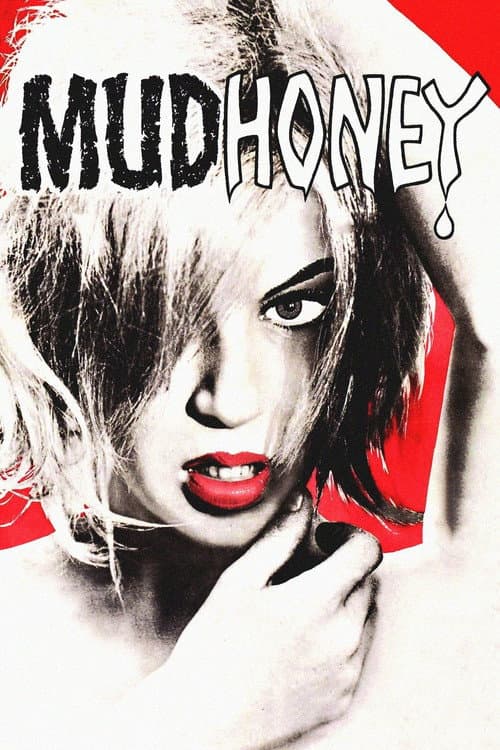 Mudhoney! — poster