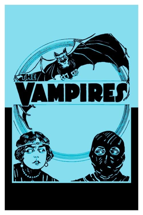 The Vampires or, The Arch Criminals of Paris — poster