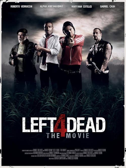 Left 4 Dead: The Movie — poster