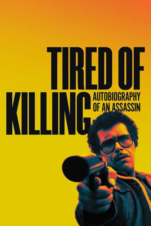 Tired of Killing — poster