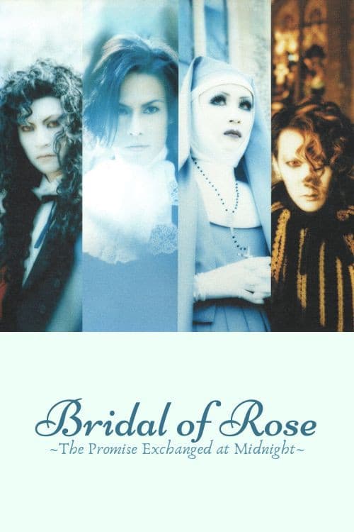 Bridal of Rose ~The Promise Exchanged at Midnight~ — poster