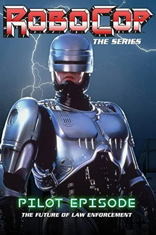 RoboCop: The Future of Law Enforcement — poster
