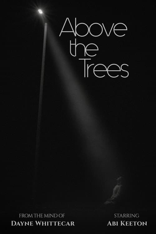 Above the Trees — poster