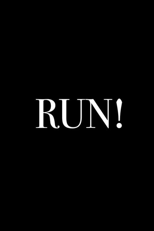 Run! — poster