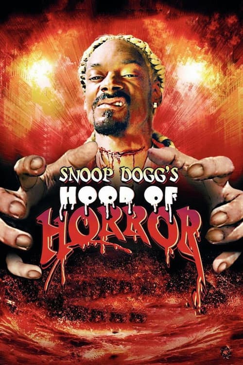 Snoop Dogg's Hood of Horror — poster