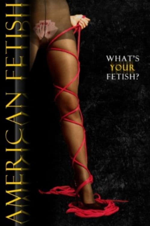 American Fetish — poster