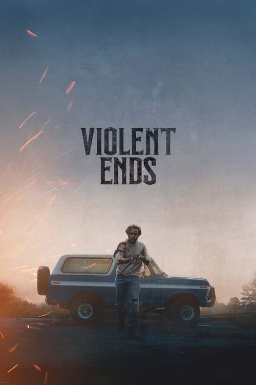 Violent Ends — poster