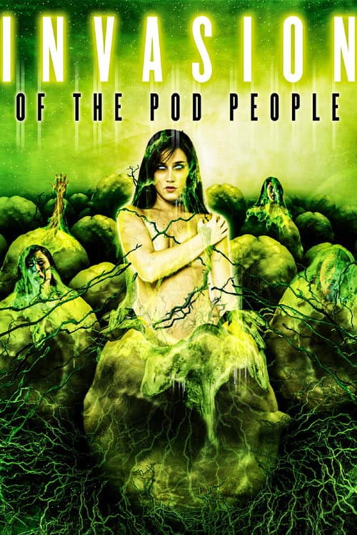 Invasion of the Pod People — poster