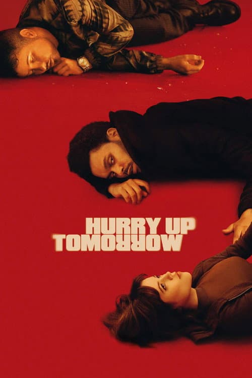 Hurry Up Tomorrow — poster