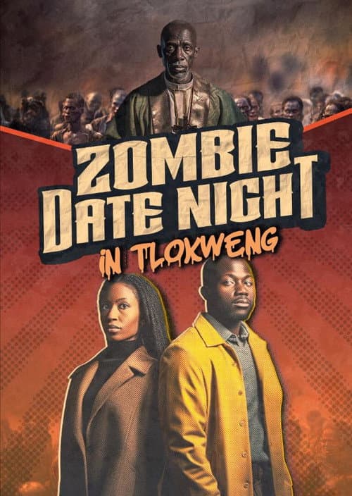 Zombie Date Night in Tlokweng — poster