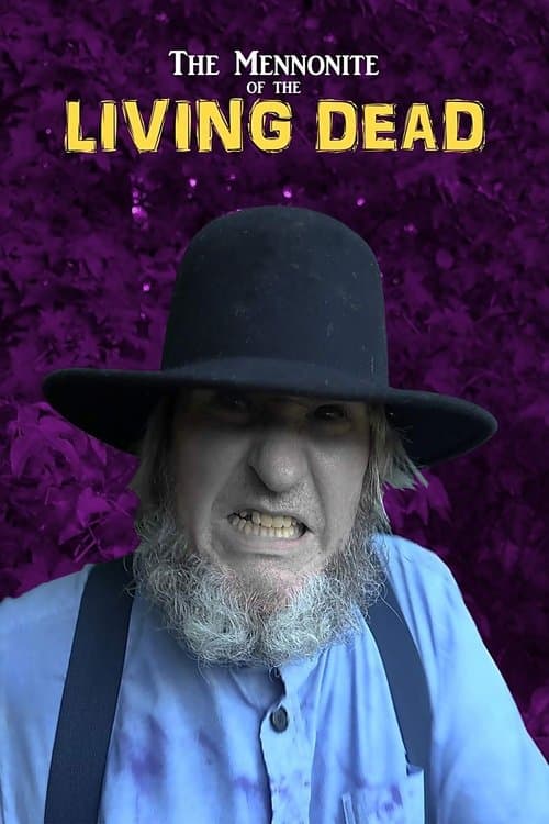 The Mennonite of the Living Dead — poster