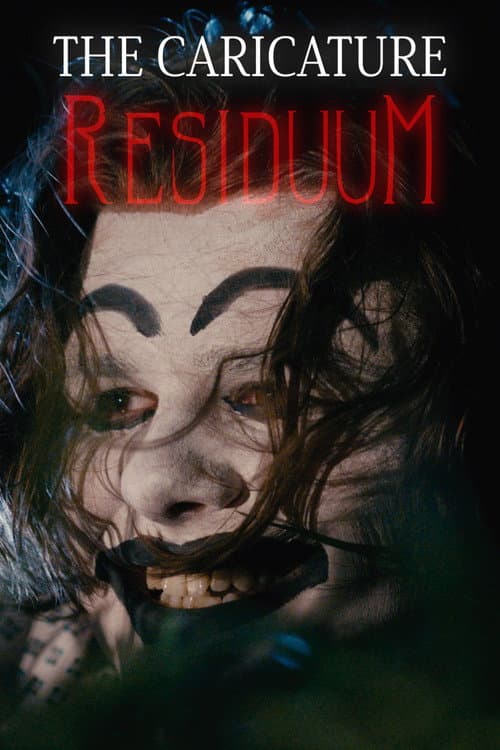 The Caricature: Residuum — poster