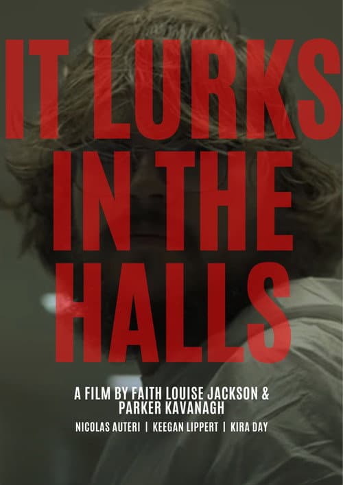 It Lurks In The Halls — poster