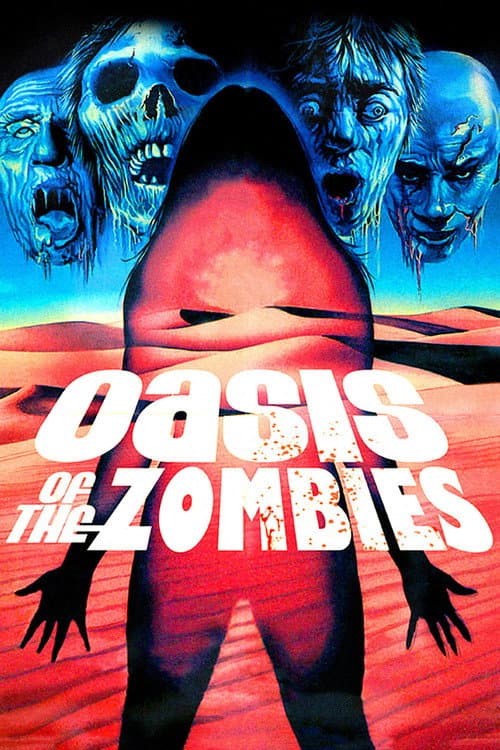 Oasis of the Zombies — poster