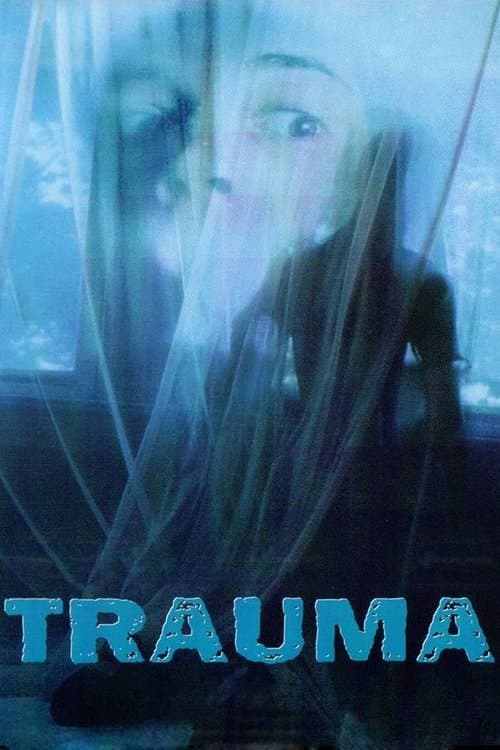 Trauma — poster