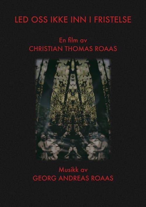 Lead Us Not Into Temptation — poster