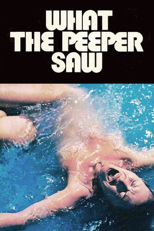 What the Peeper Saw — poster
